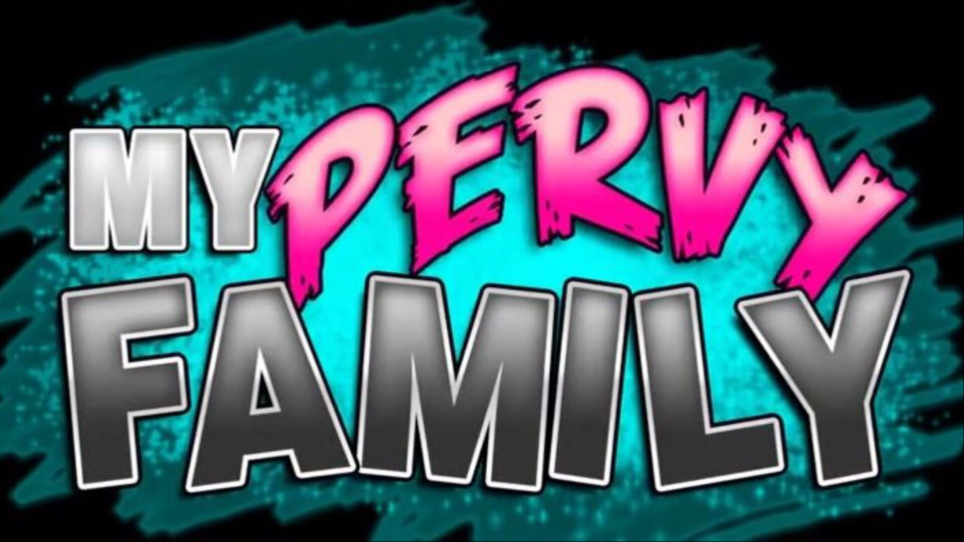 My Pervy Family